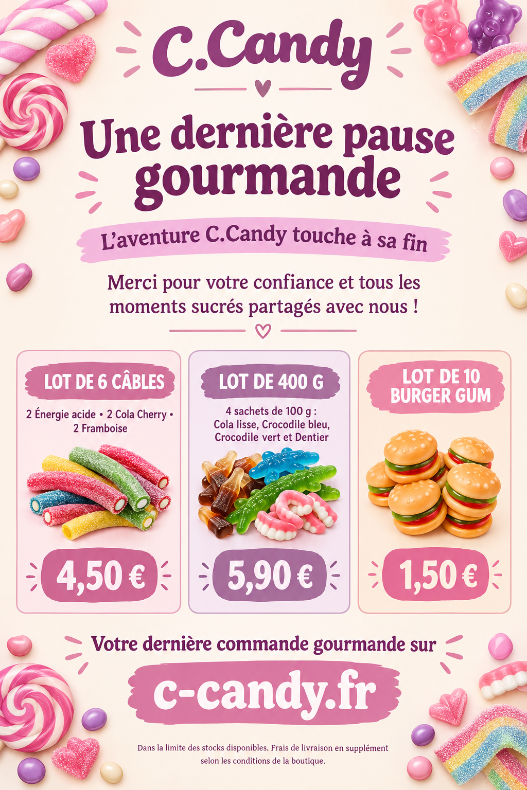 Affiche C.Candy avec les trois offres de fin d’activité